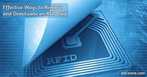 how to deactivate rfid tags|rfid tag remover.